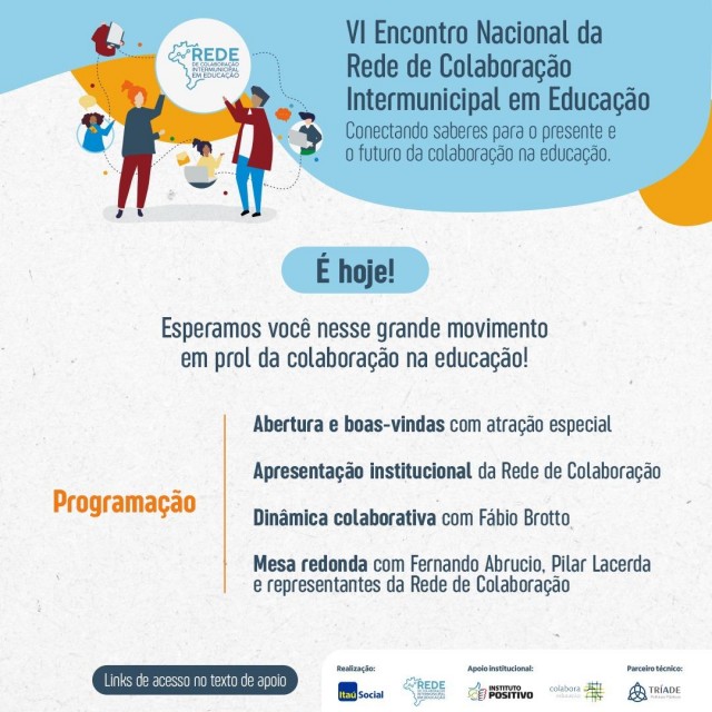 É hoje o VI Encontro Nacional da Rede de Colaboração! Participem!